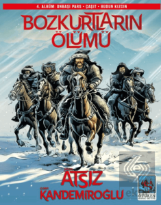 Bozkurtların Ölümü 4. Albüm