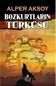Bozkurtların Türküsü