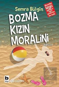 Bozma Kızın Moralini