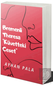 Bremenli Theresa "küvetteki Ceset"