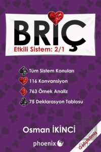 Briç Etkili Sistem: 2/1