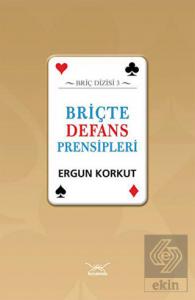 Briçte Defans Prensipleri