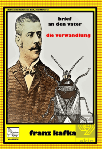 Brıef An Den Vater- Dıe Vervandlung