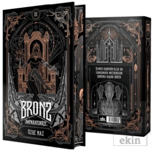 Bronz 3: İmparatoriçe - Yan Boyamalı