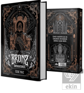 Bronz 3: İmparatoriçe