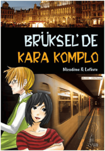 Brüksel'de Kara Komplo