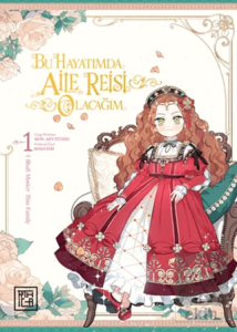 Bu Hayatımda Aile Reisi Olacağım 1