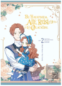 Bu Hayatımda Aile Reisi Olacağım 2