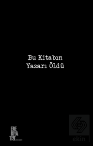Bu Kitabın Yazarı Öldü
