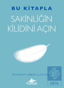 Bu Kitapla Sakinliğin Kilidini Açın