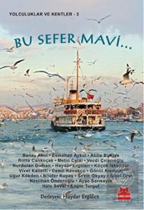 Bu Sefer Mavi...