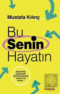 Bu Senin Hayatın