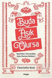 Buda Aşık Olursa