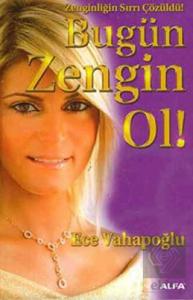 Bugün Zengin Ol!