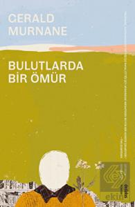 Bulutlarda Bir Ömür