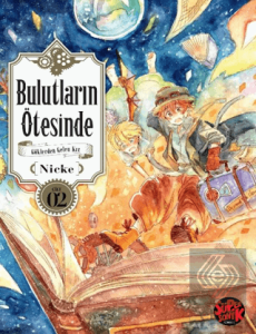 Bulutların Ötesinde - Göklerden Gelen Kız 2