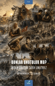 Bunlar Unutulur Mu?