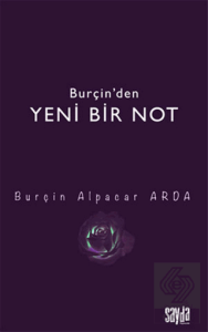 Burçin'den Yeni Bir Not