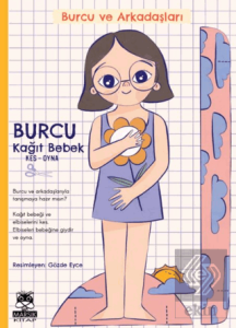 Burcu ve Arkadaşları / Burcu Kağıt Bebek (Kes - Oyna)