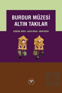 Burdur Müzesi Altın Takılar