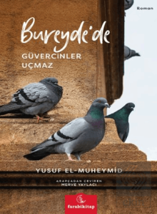 Bureydede Güvercinler Uçmaz