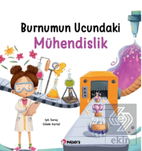 Burnumun Ucundaki Mühendislik