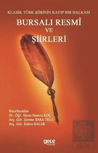Bursalı Resmi ve Şiirleri