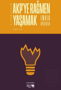 Buruk Günce – AKP'ye Rağmen Yaşamak - Cilt 3