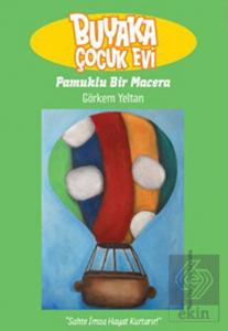 Buyaka Çocuk Evi 2 - Pamuklu Bir Macera