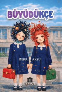 Büyüdükçe