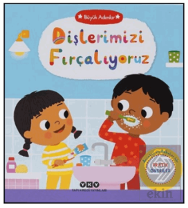 Büyük Adımlar – Dişlerimizi Fırçalıyoruz