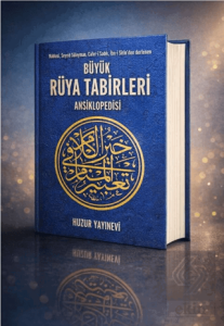 Büyük Rüya Tabirleri Ansiklopedisi