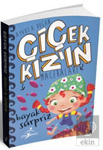 Büyük Sürpriz - Çiçek Kız'ın Maceraları