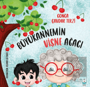 Büyükannemin Vişne Ağacı