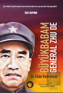 Büyükbabam General Zhu De
