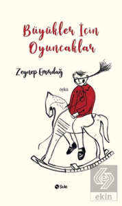 Büyükler İçin Oyuncaklar