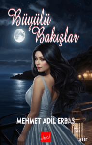 Büyülü Bakışlar