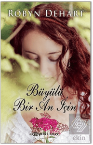 Büyülü Bir An İçin