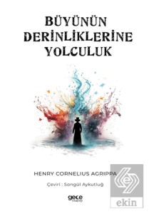 Büyünün Derinliklerine Yolculuk