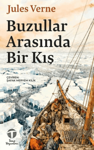 Buzullar Arasında Bir Kış
