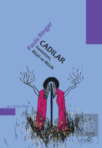 Cadılar Feminizm, Büyü ve Müzik