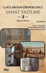 Çağlardan Örneklerle Sanat Yazıları II