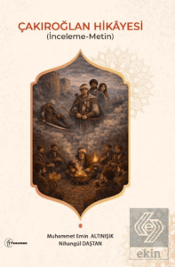 Çakıroğlan Hikayesi