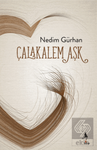 Çalakalem Aşk