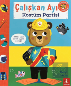 Çalışkan Ayı Kostüm Partisi