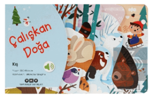 Çalışkan Doğa – Kış
