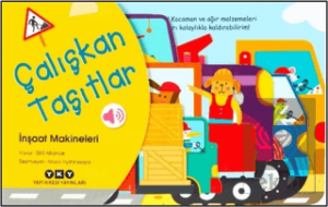 Çalışkan Taşıtlar - İnşaat Makineleri