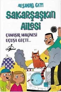 Çamaşır Makinesi Uçuşa Geçti - Sakarşaşkın Ailesi