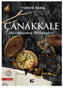 Çanakkale Okunmamış Mektuplar