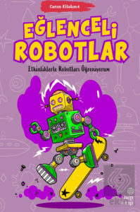 Canım Kitabım 4 - Eğlenceli Robotlar
